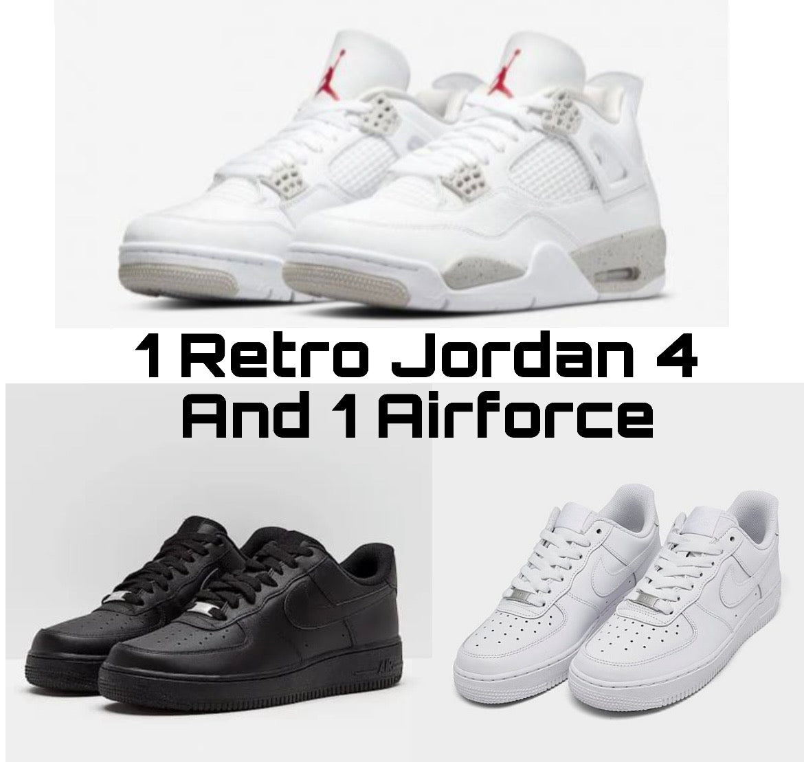 1 Jordan + 1 Airforce combo