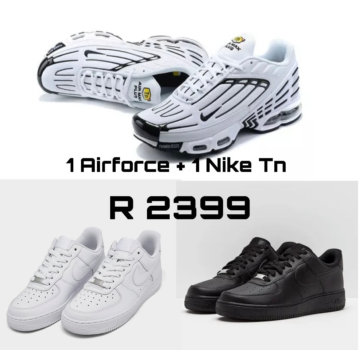 White Tn black + 1 Airforce